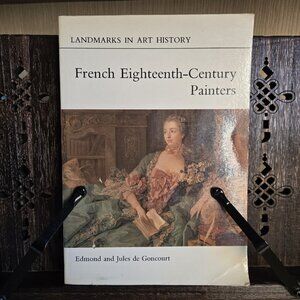 French Eighteenth-Century Painters (Goncourt) — Cornell 1981 Art History Book